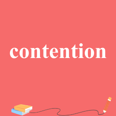 contention