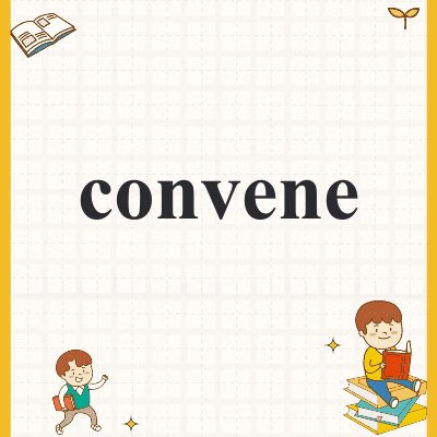 convene