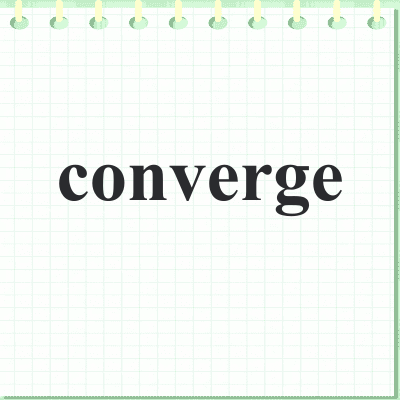 converge