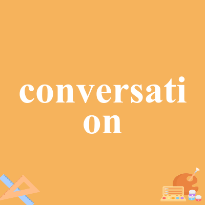 conversation