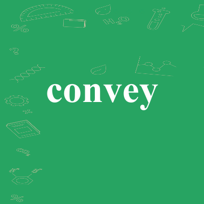 convey