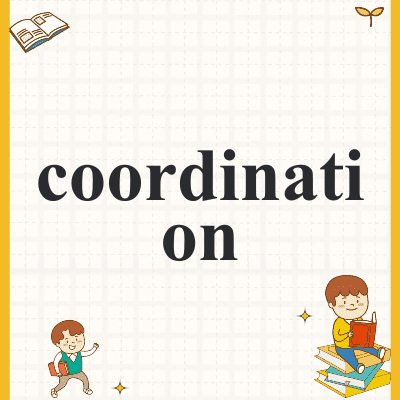 coordination