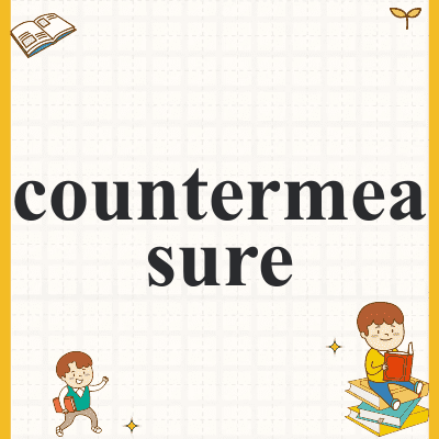 countermeasure