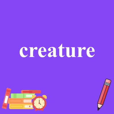creature