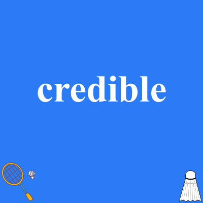 credible