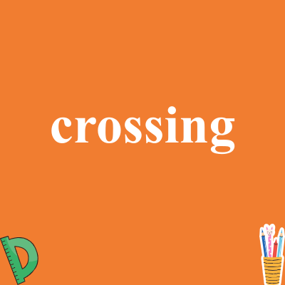 crossing