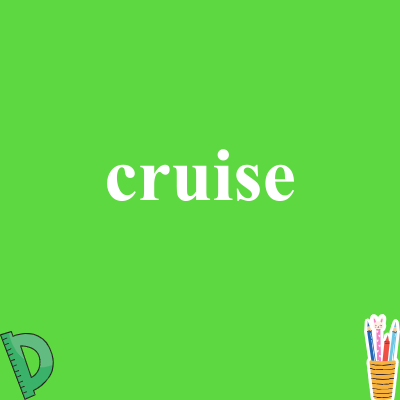 cruise