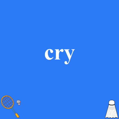 cry