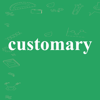 customary