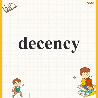 decency