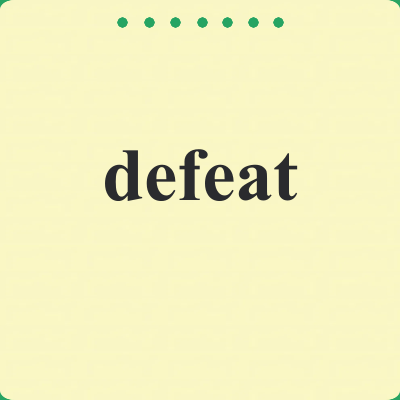 defeat
