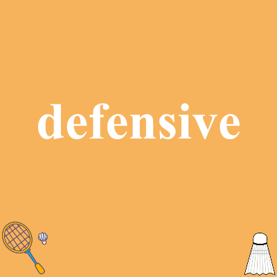 defensive