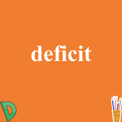 deficit