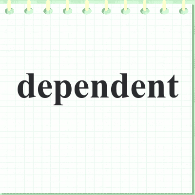 dependent