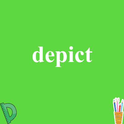 depict