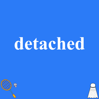 detached