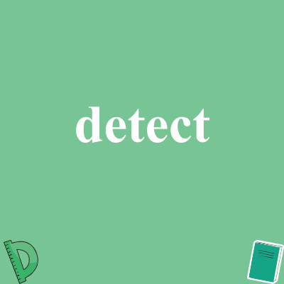 detect