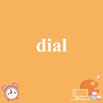 dial