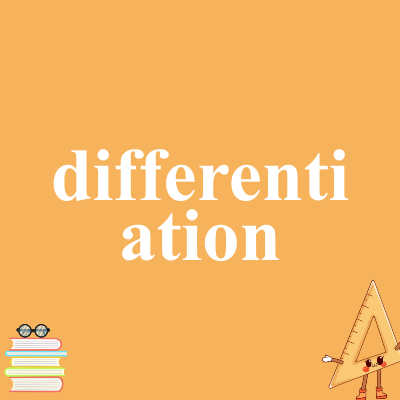 differentiation