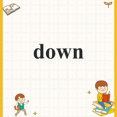 down