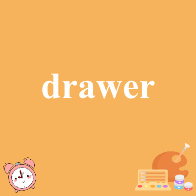 drawer