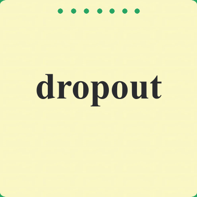 dropout