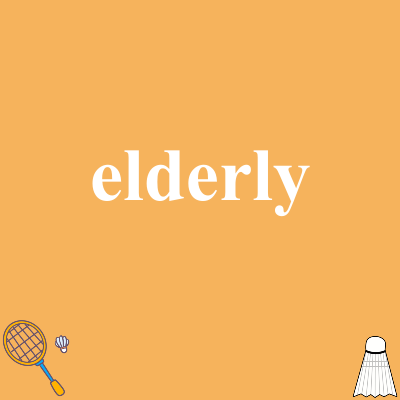 elderly