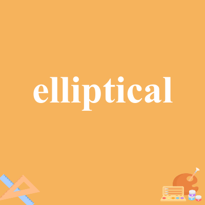 elliptical