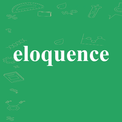 eloquence