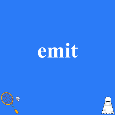 emit