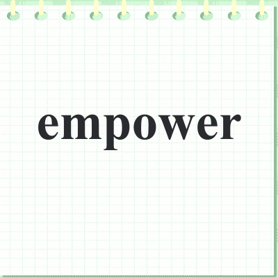 empower