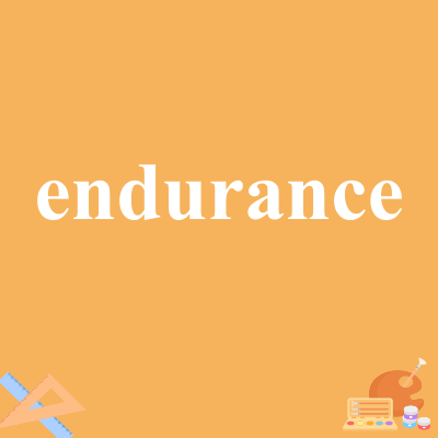 endurance