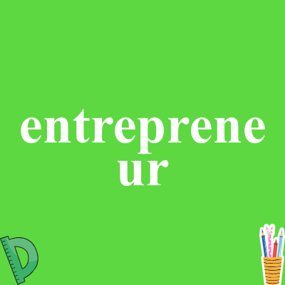 entrepreneur