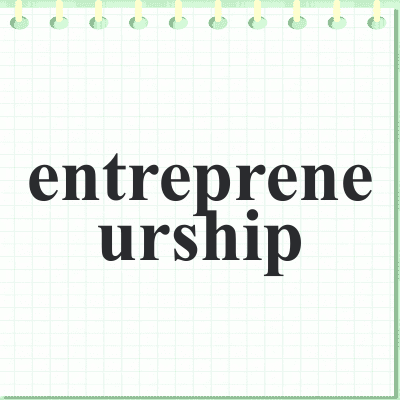entrepreneurship