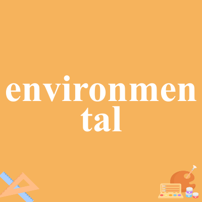 environmental
