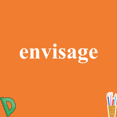 envisage