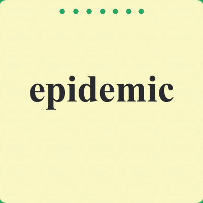 epidemic