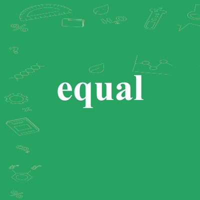 equal