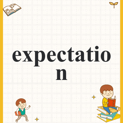 expectation