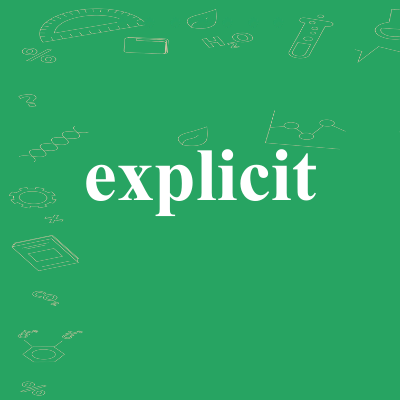 explicit