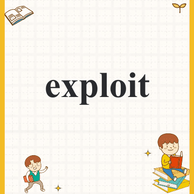 exploit