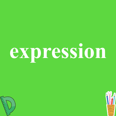 expression