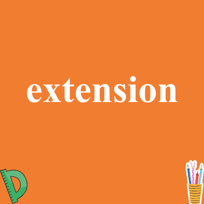 extension