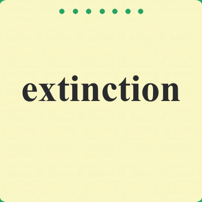 extinction