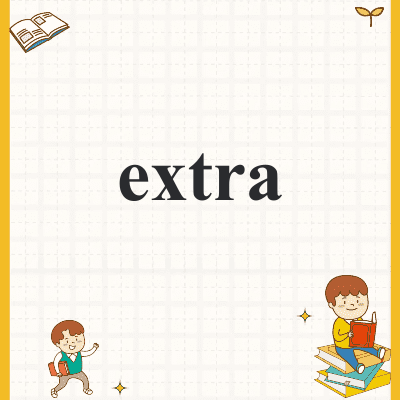 extra