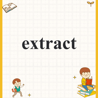 extract