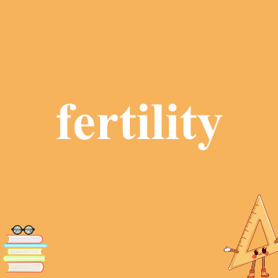 fertility