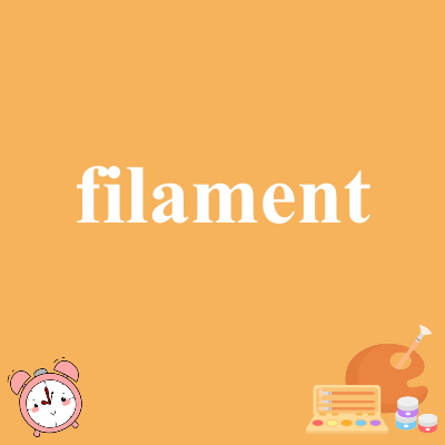 filament