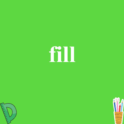 fill