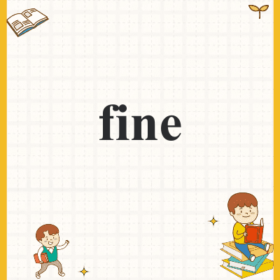 fine